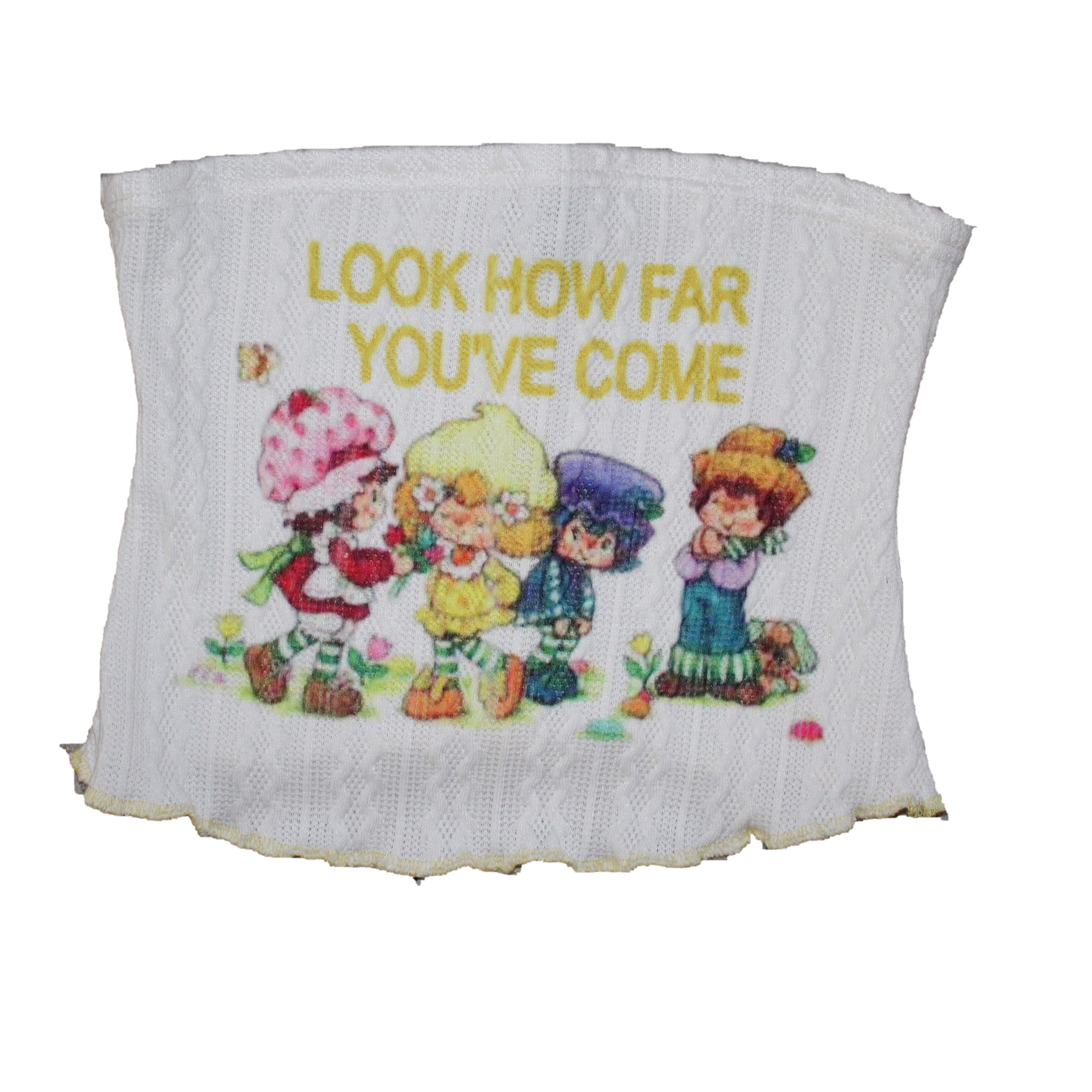 LOOK HOW FAR YOU'VE COME . TOP .