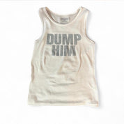 Dump him baby tank (s-xxl)
