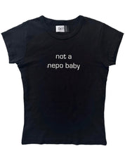 'Not a Nepo Baby' Baby Tee (XS-XL)